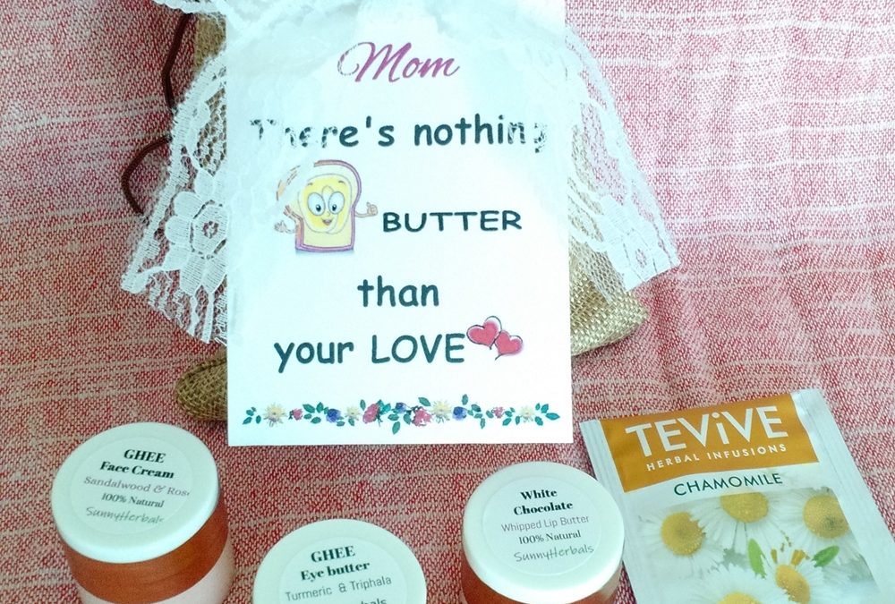 Mother’s Day Gift – There’s nothing Butter than your love