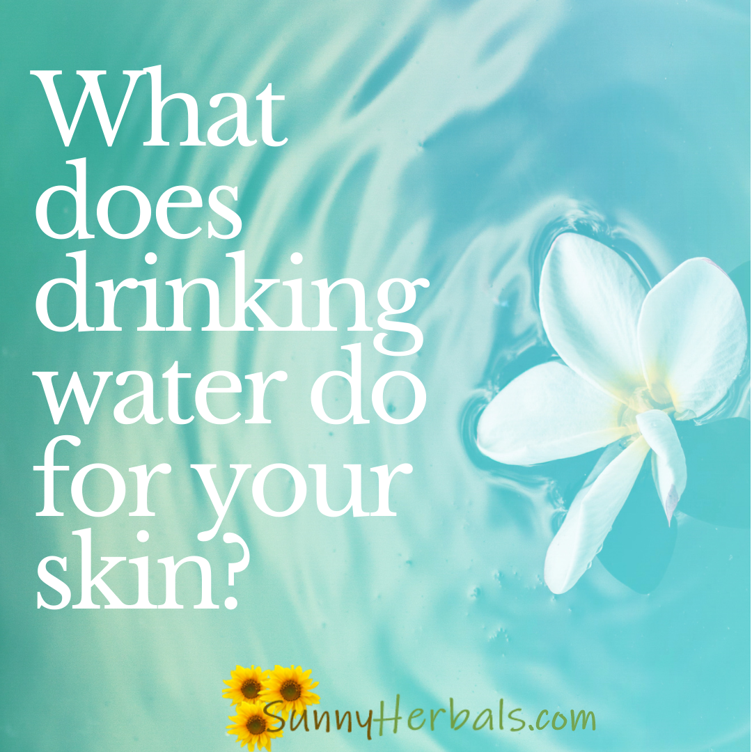 What does drinking water do for your skin